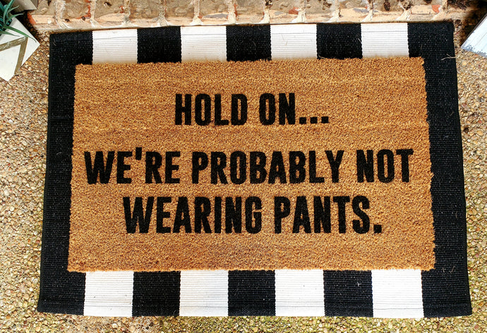 No Pants Doormat