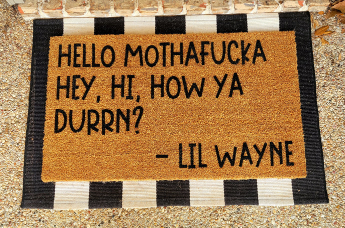 How Ya Durrn Doormat