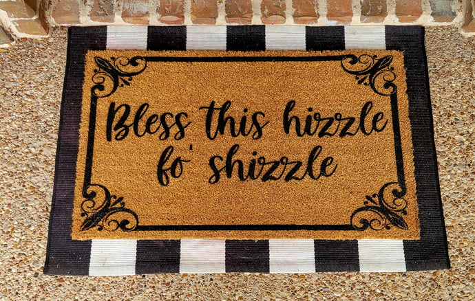 Bless this Hizzle Doormat